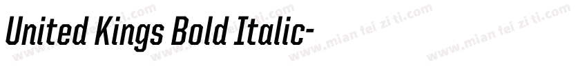 United Kings Bold Italic字体转换